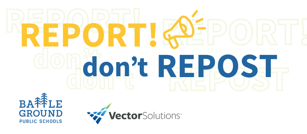 Report, don't repost. Battle Ground Public Schools and Vector Solutions