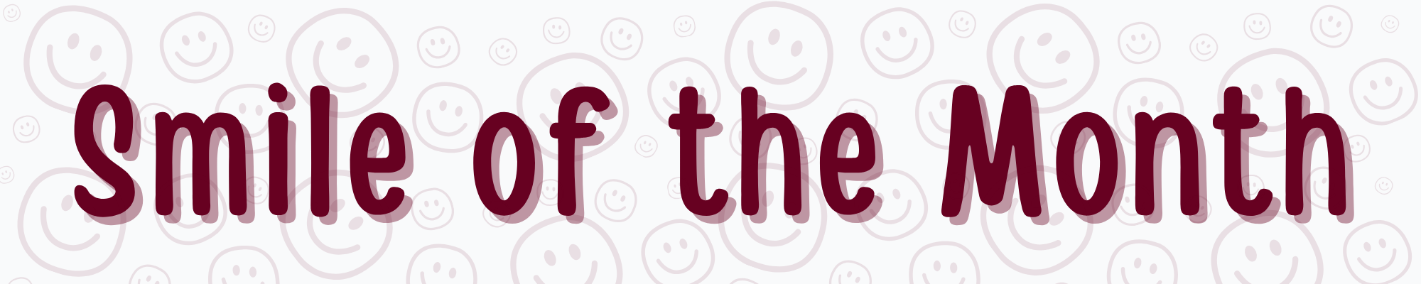 Smile of the month