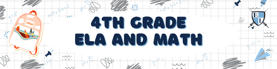 4th Grade ELA and Math