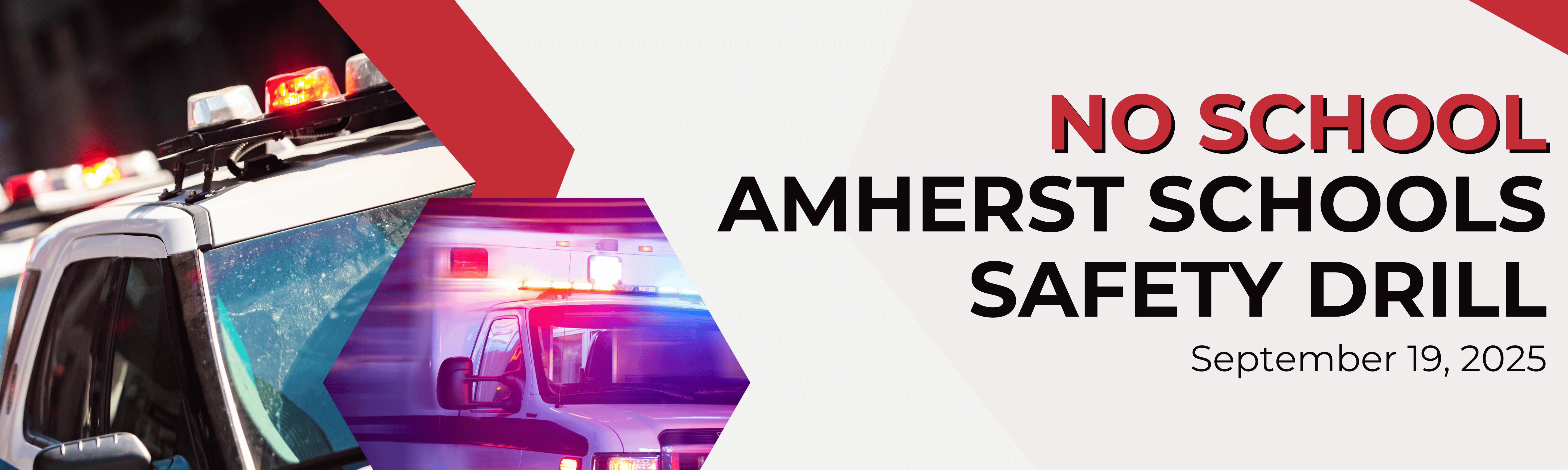 Safety Drill - No School