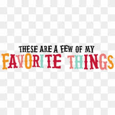 Favvorite things