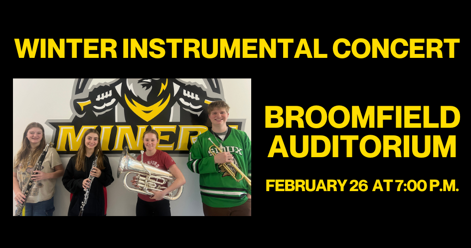 Winter Instrumental Concert / Broomfield Auditorium / February 26 at 7:00 p.m.