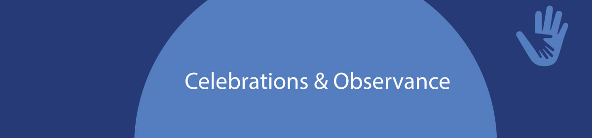 Celebrations & Observance