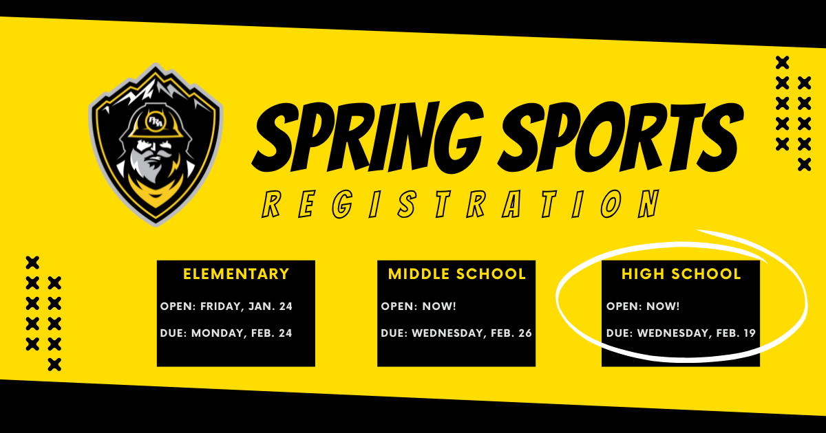 HS Spring Sports / Registration Deadline: February 19