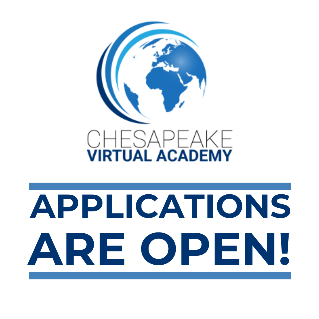 Chesapeake Virtual Academy Applications are open!