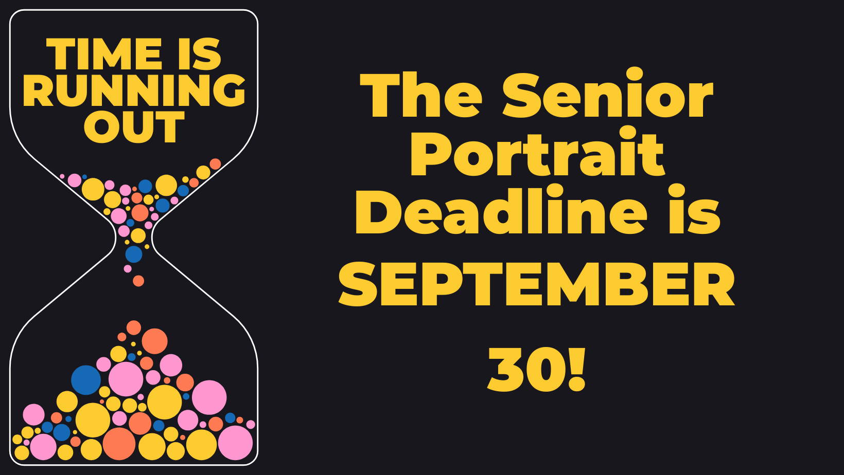 Senior Portrait Deadline graphic