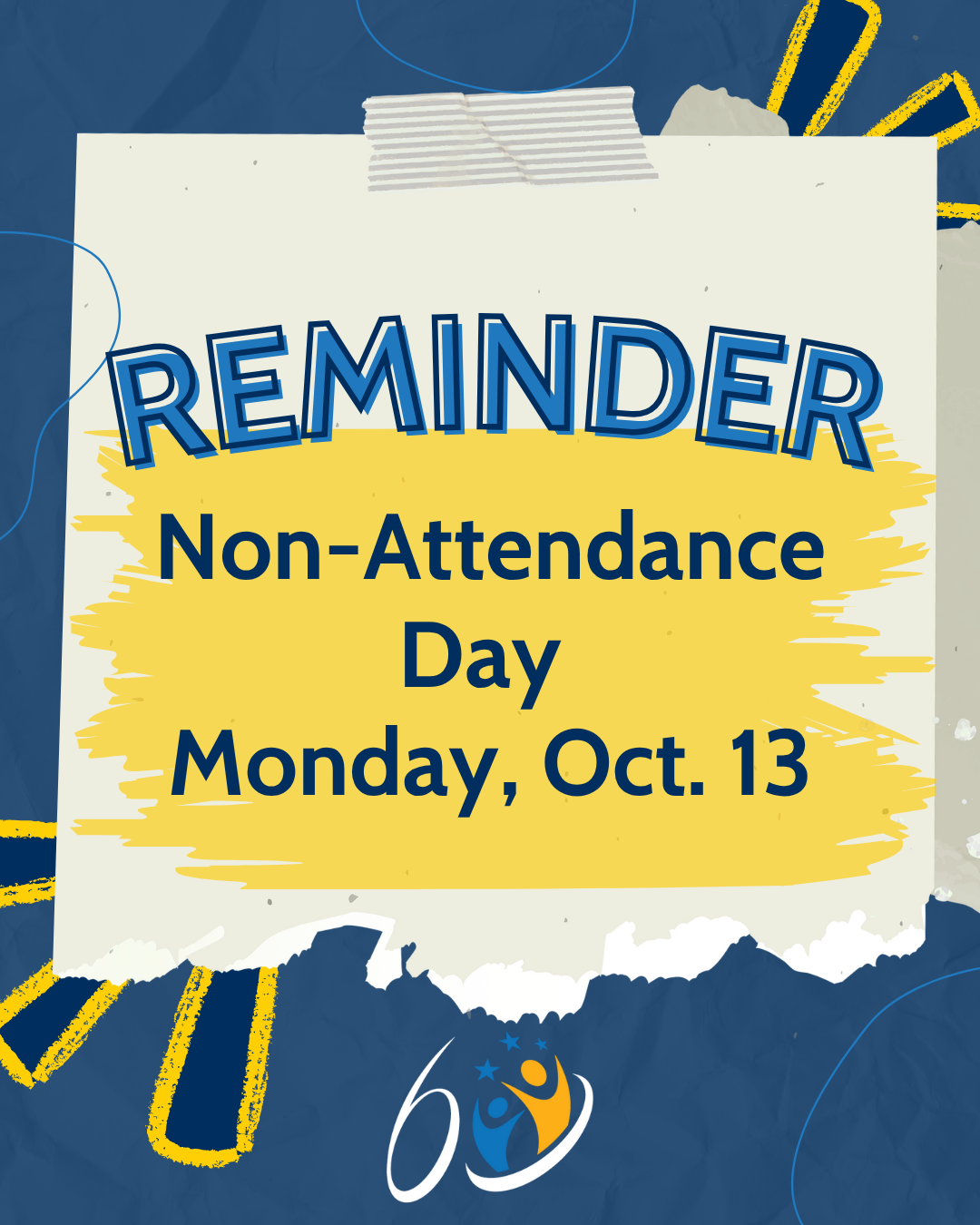 Non attendance day monday oct 13