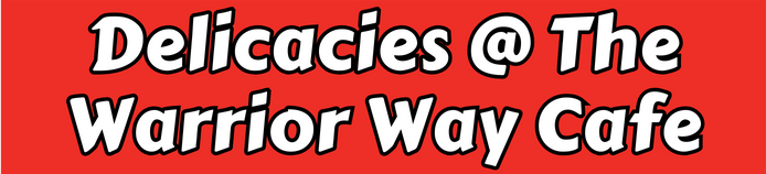 Delicacies at the Warrior Way Cafe