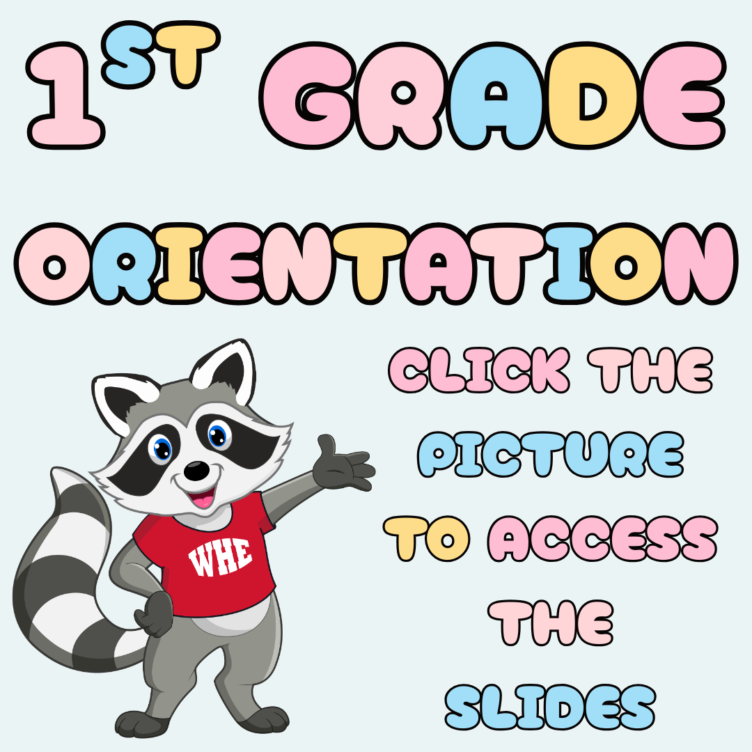 1st grade orientation slides