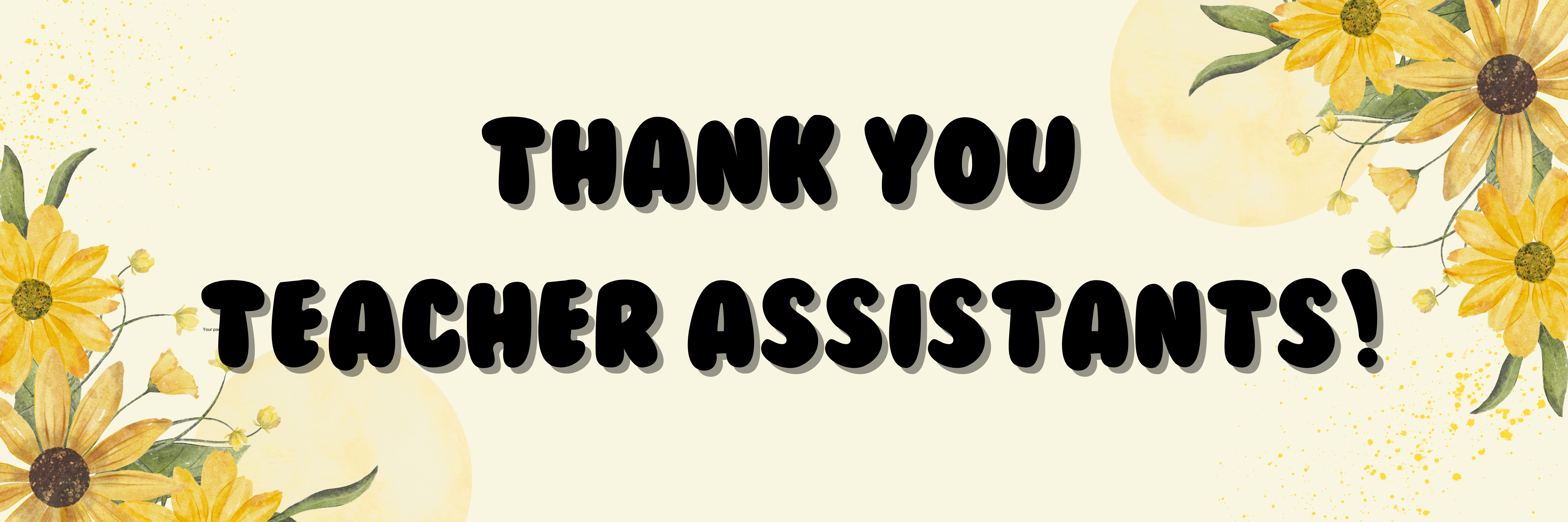 Banner for Teacher Assistant Appreciation Week