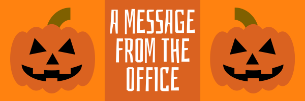A message from the office