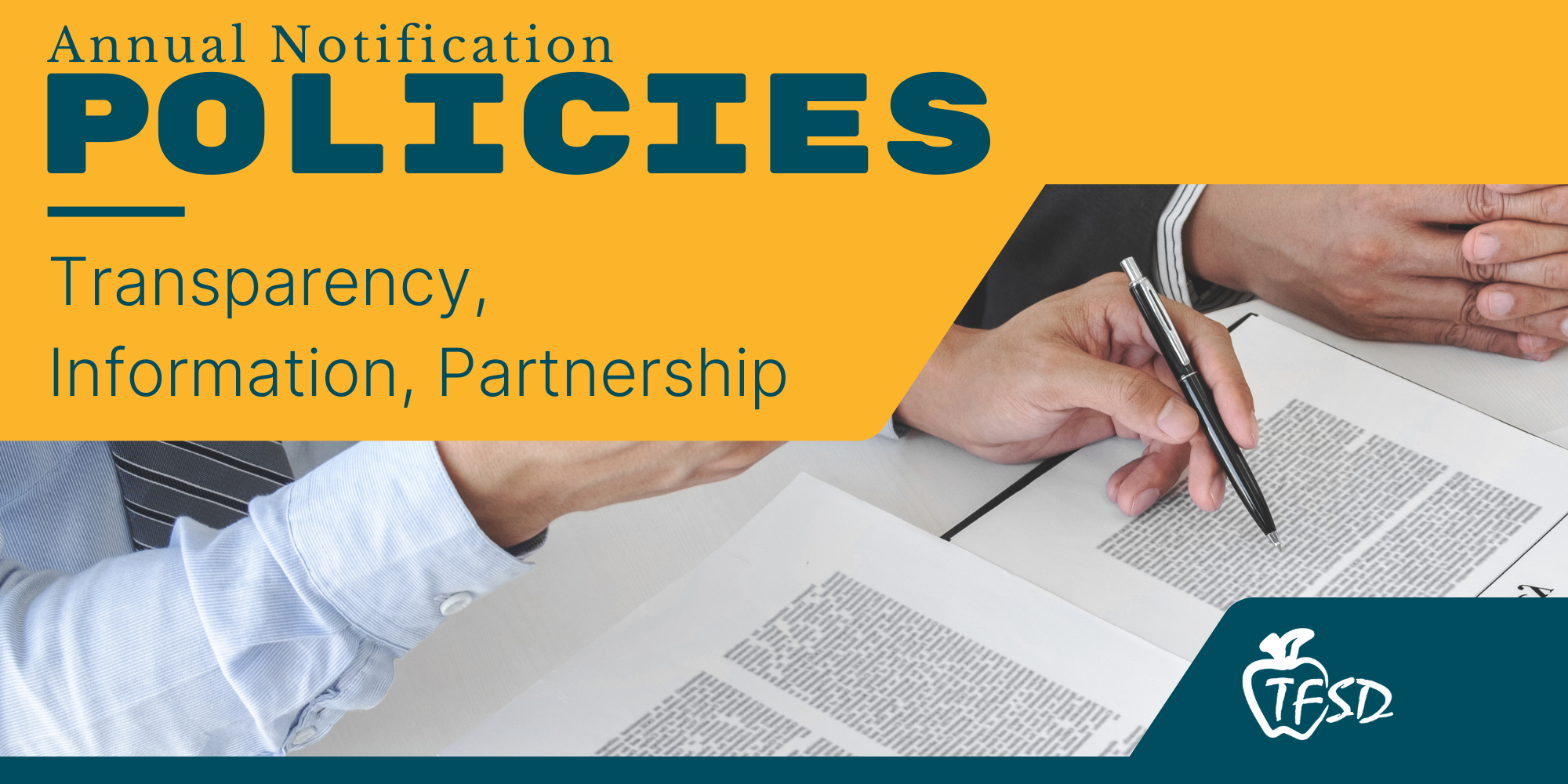 Annual Notification Policies - Transparency, Information, Partnership