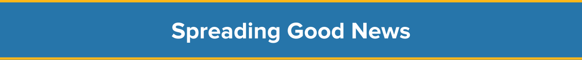 spreading good news 