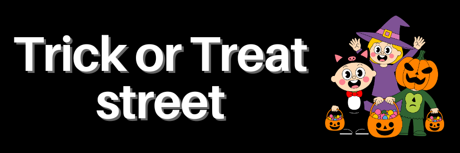 Trick or treat street