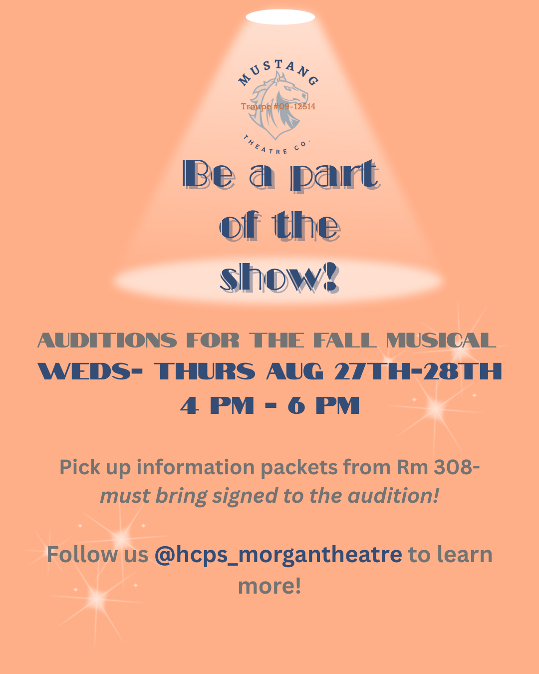 Be a part of the Show. auditions for the fall musical wed-thurs aug. 27th -28th 4-6 pm pick up information packets from room 308 - must bring signed to the audition! Follow us @hcps_Morgantheatre to learn more!