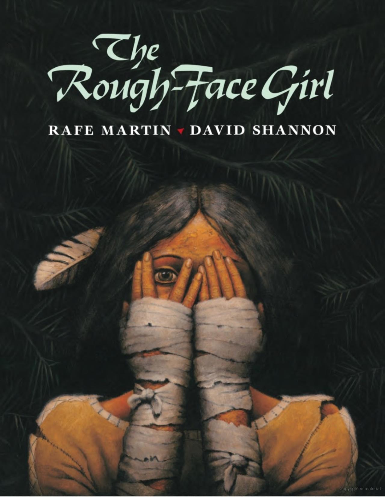 Rough Faced Girl