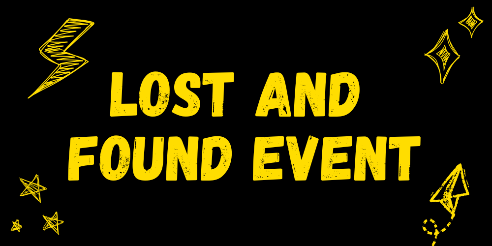 Lost and Found Event