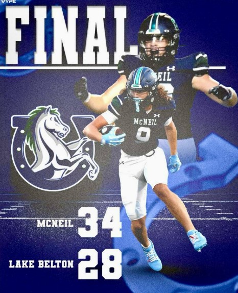 McNeil Football Poster 34 - Lake Belton 28 