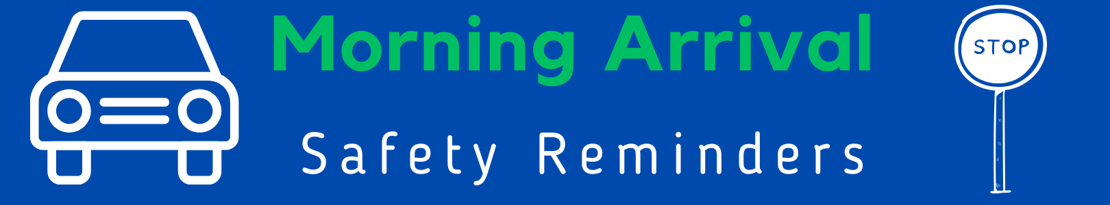 morning safety reminder sfe