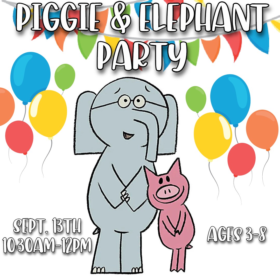 piggie and elephant party