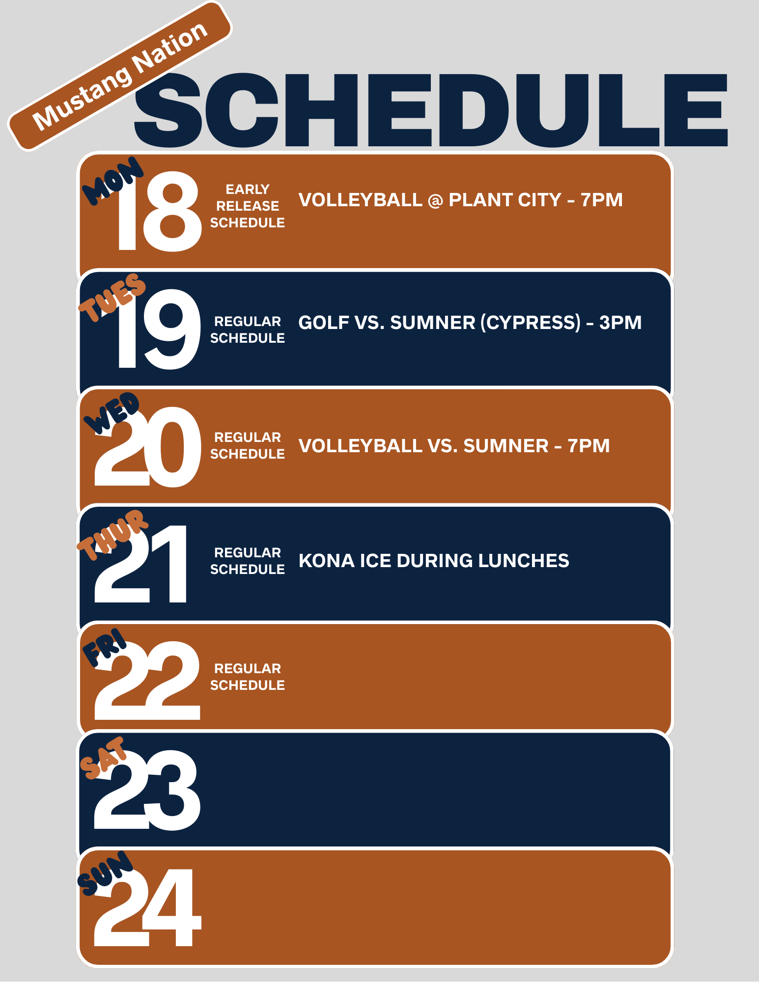 Event graphic - Monday elearly release wiht colleyabll at plant city at 7pm. tuesday regular schedule with golf vs sumner at 3pm. wedenday regular schedule with volleyball at hone vs sumner at 7pm. thursday regular schedule with kona ice at all lunches. 