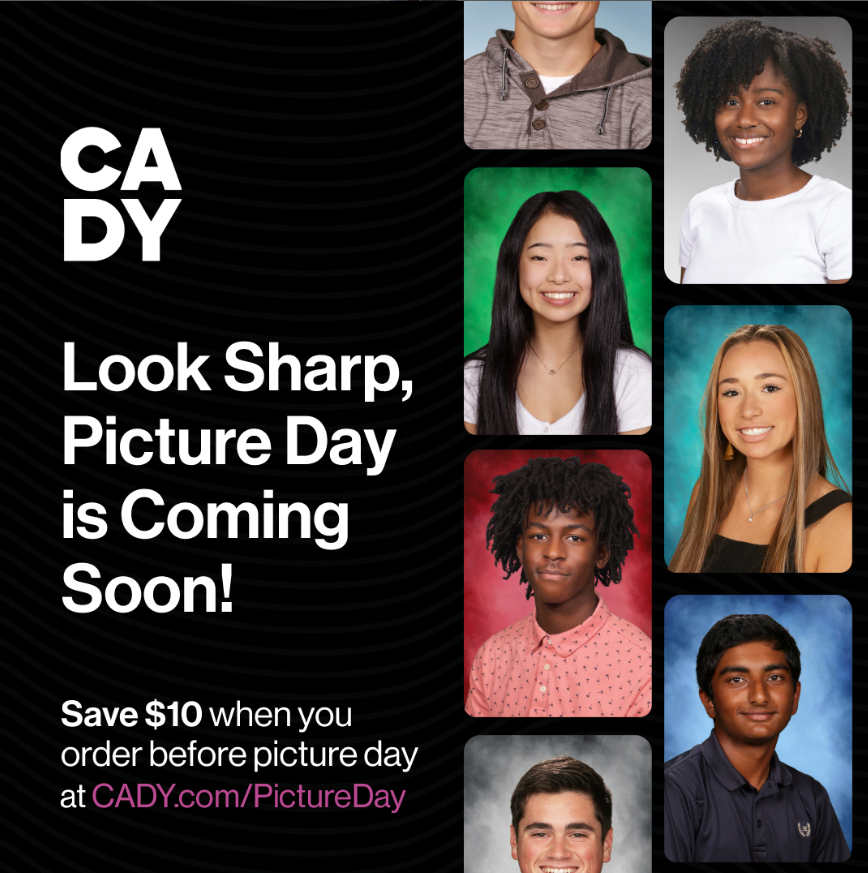 graphic saying look sharp, picture day is coming soon. save $10 when you order before picture day at cady.com/pictureday