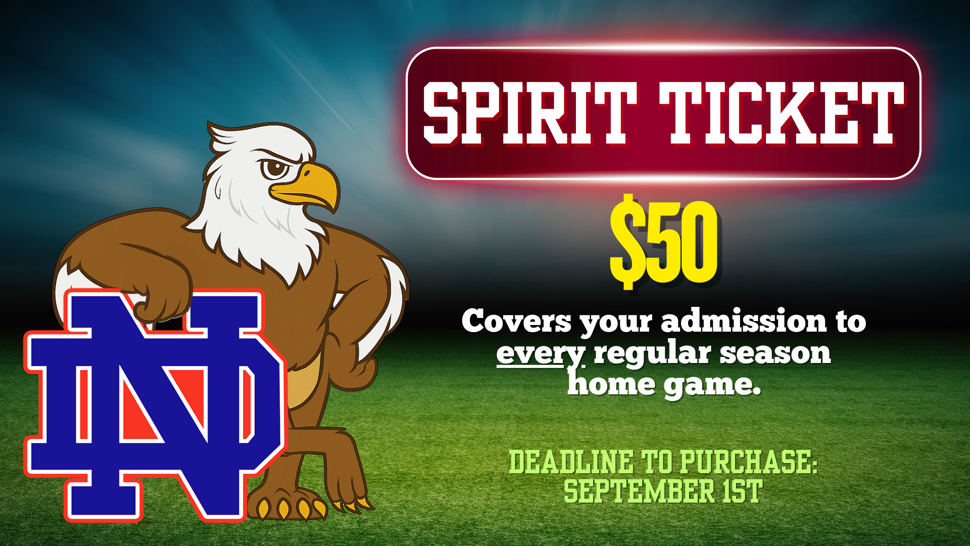 NDHS Spirit Ticket