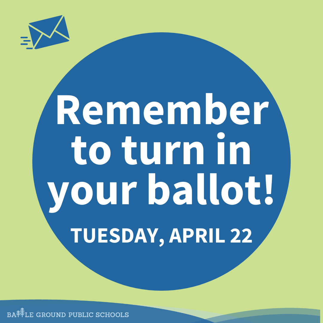 A graphic reading "remember to turn in your ballot! Tuesday, April 22"