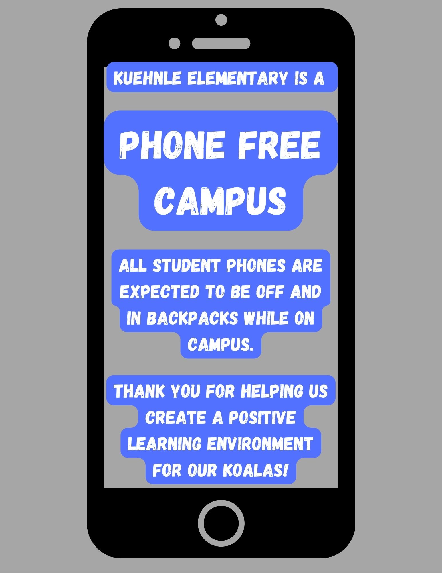 Kuehnle is a Phone Free Campus
