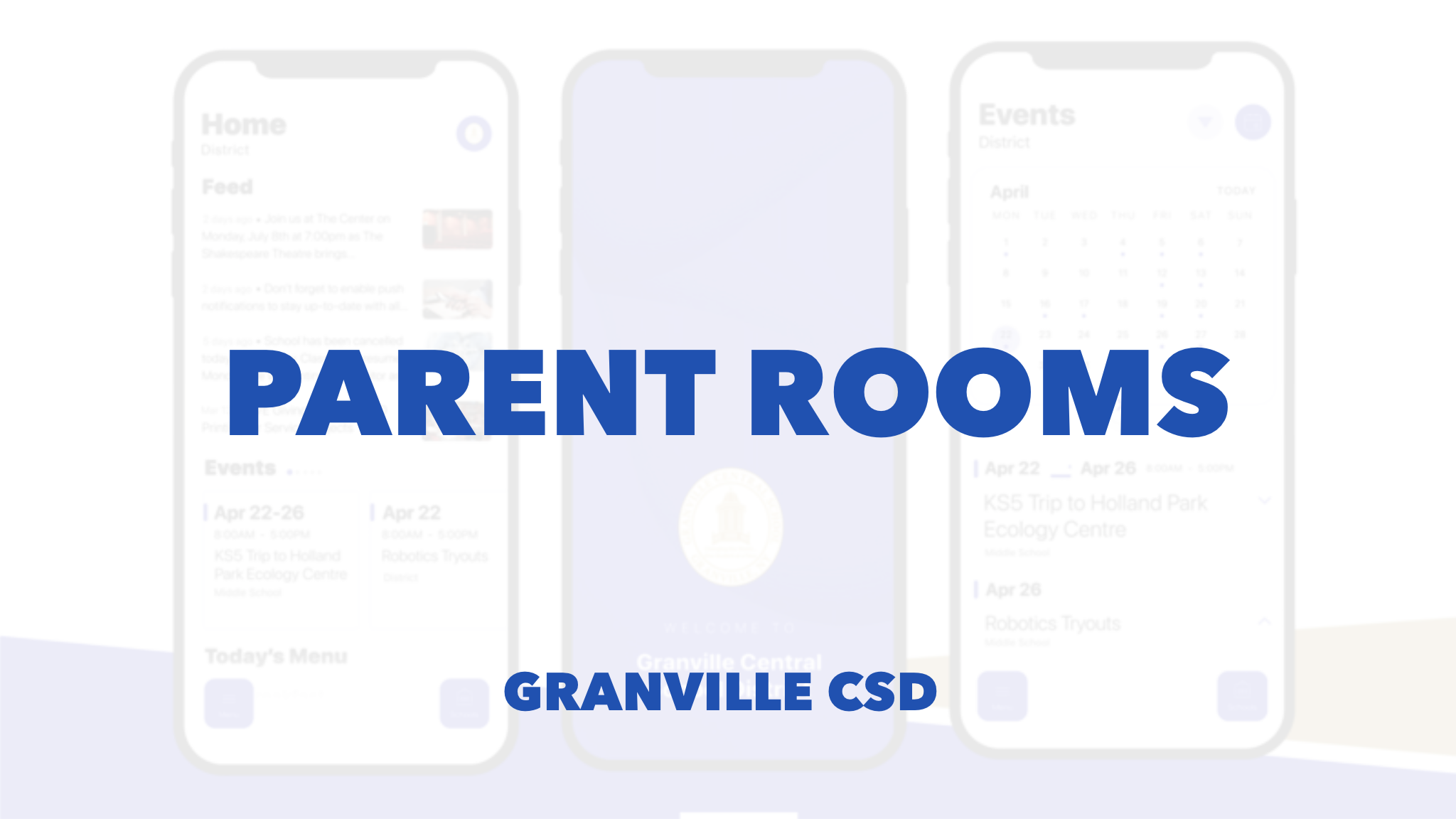 Parent Rooms from Granville CSD over a blurred out image of a parent room image on a mobile phone