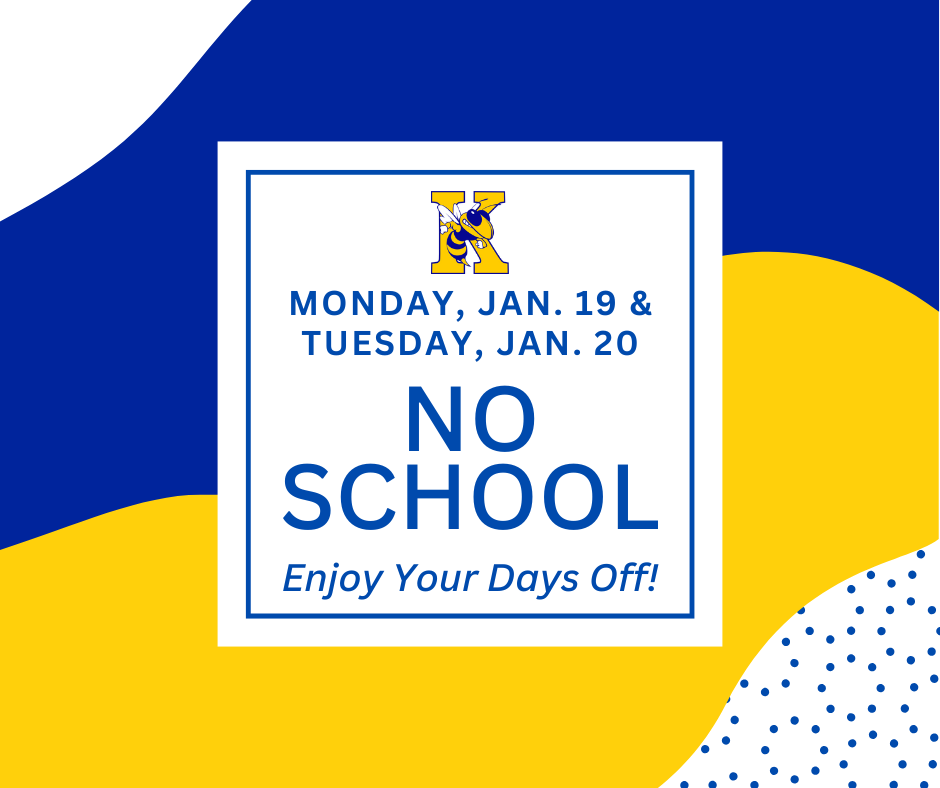 No School Jan. 19 and Jan. 20 graphic