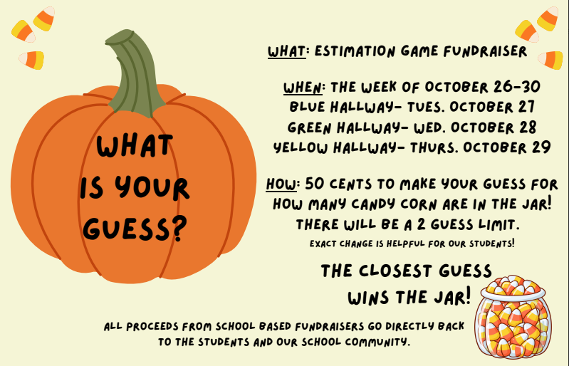Guess the Candy Corn Amount fundraiser flyer
