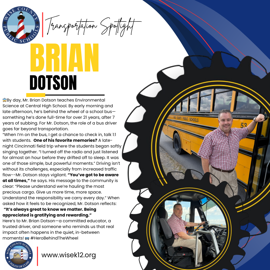 Transportation spotlight for the month of November--Mr. Brian Dotson