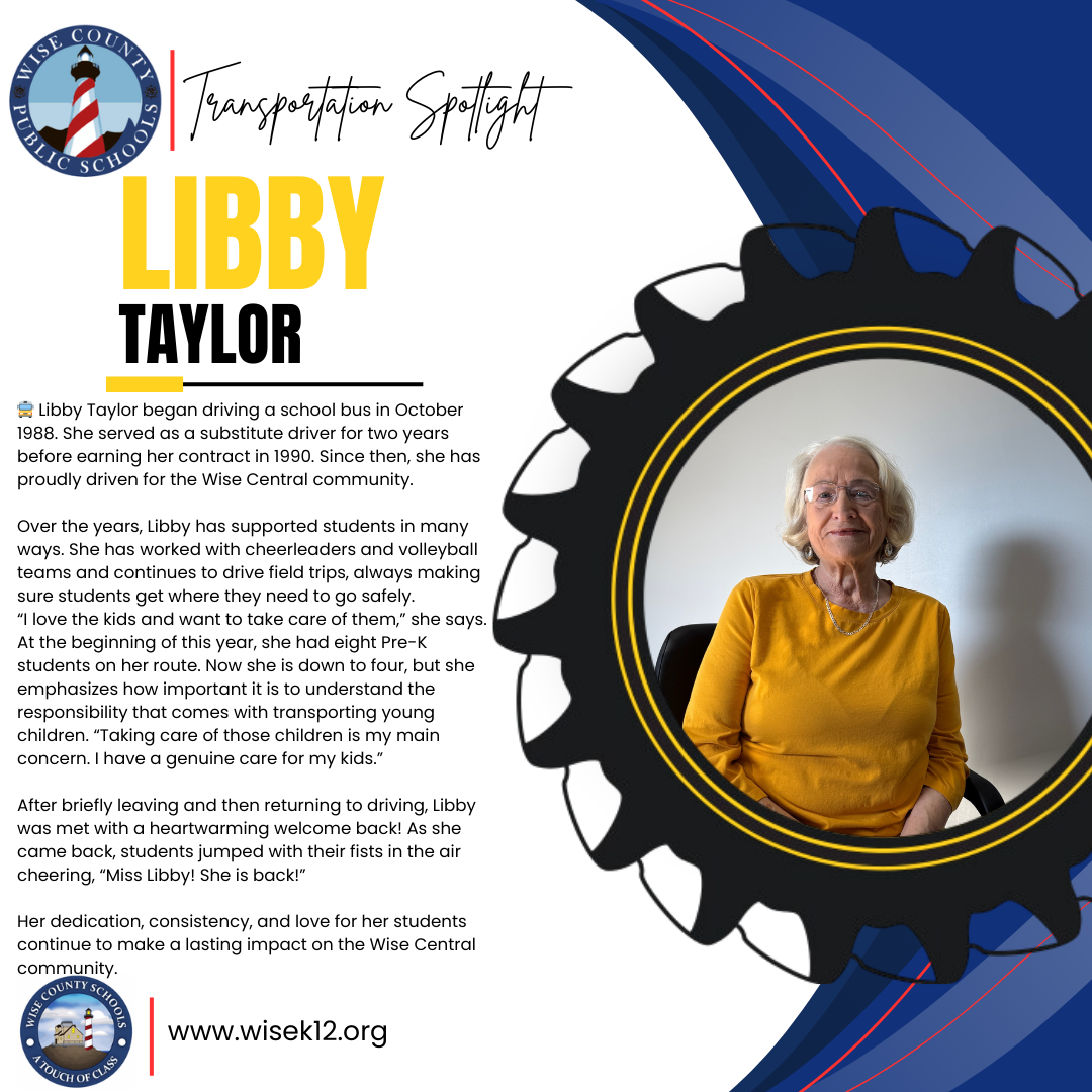 Transportation spotlight for the month of March - Ms. Libby Taylor
