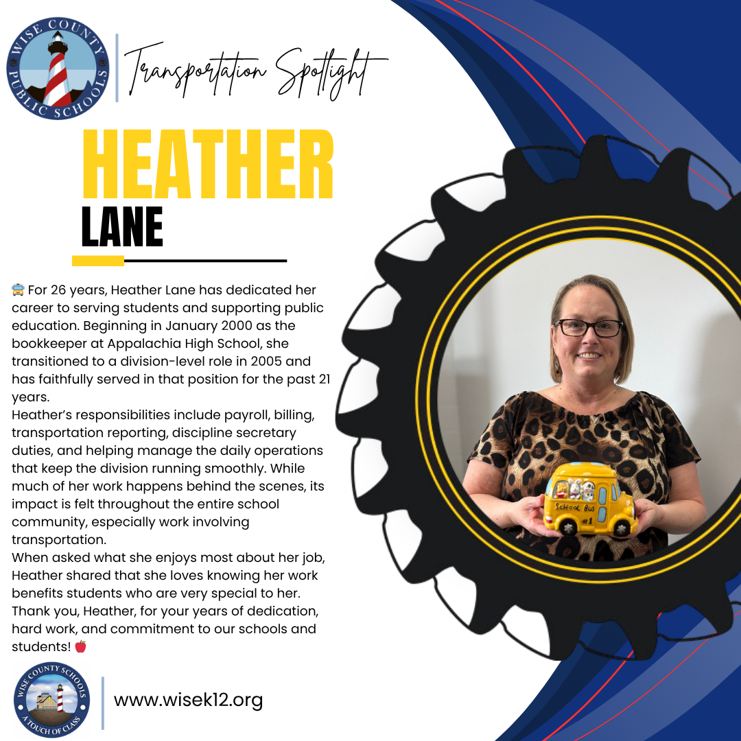 Meet Heather Lane for our May Transportation Spotlight!  🚍 For 26 years, Heather Lane has dedicated her career to serving students and supporting public education.  Beginning in January 2000 as the bookkeeper at Appalachia High School, she transitioned to a division-level role in 2005 and has faithfully served in that position for the past 21 years.  Heather’s responsibilities include payroll, billing, transportation reporting, discipline secretary duties, and helping manage the daily operations that keep the division running smoothly.  While much of her work happens behind the scenes, its impact is felt throughout the entire school community, especially work involving transportation.  When asked what she enjoys most about her job, Heather shared that she loves knowing her work benefits students who are very special to her.  Thank you, Heather, for your years of dedication, hard work, and commitment to our schools and students! 🍎