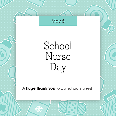School Nurse Day (May 6)