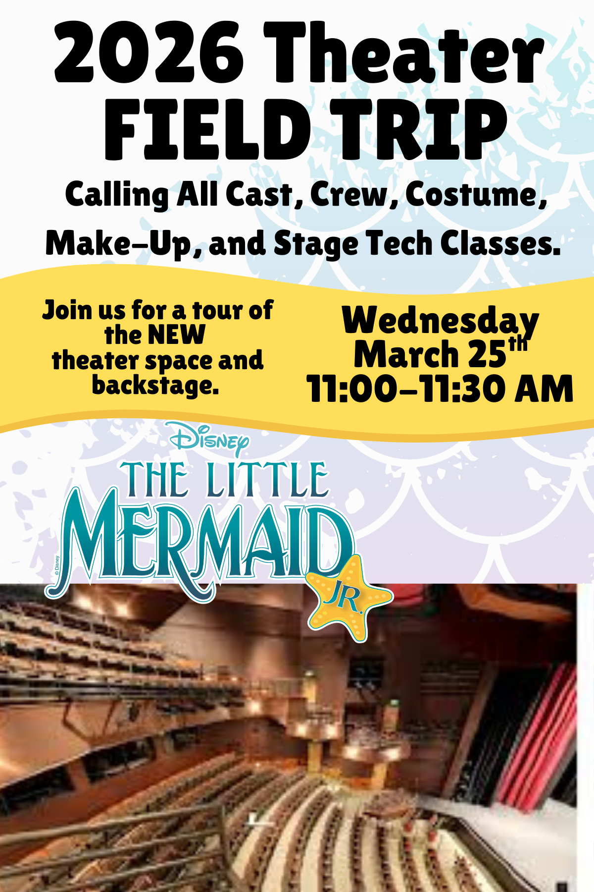 Image of the Lake wood cultural center and text that reads 2026 theater field trip calling all cas crew costume make up and stage tech classes join us for a tour of the new theatre space and backstage Weddnesay March 25 11am to 11:30 am The Little Mermaid JR. 