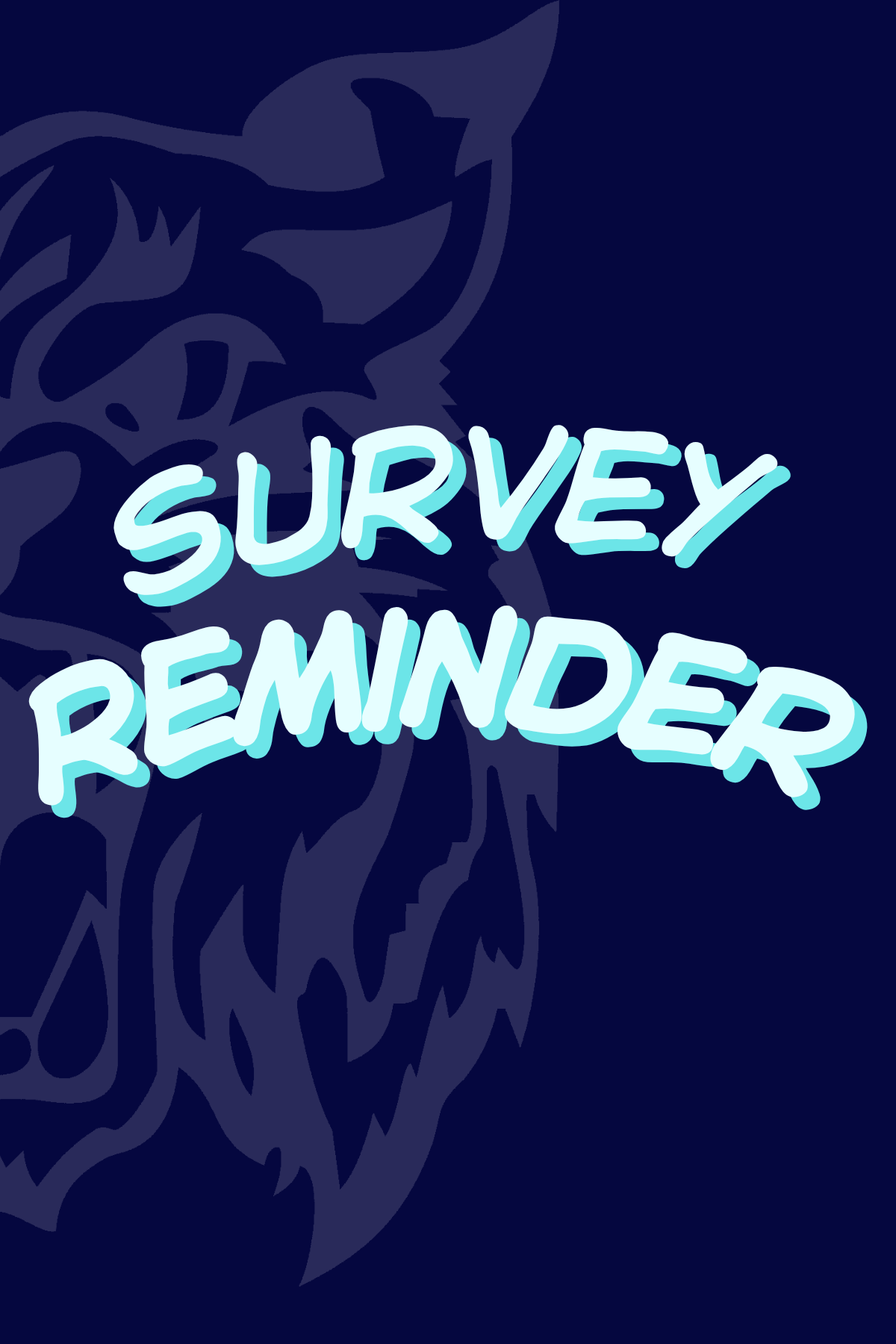 SAS WIldcat Logo with text that reads Survey Reminder 