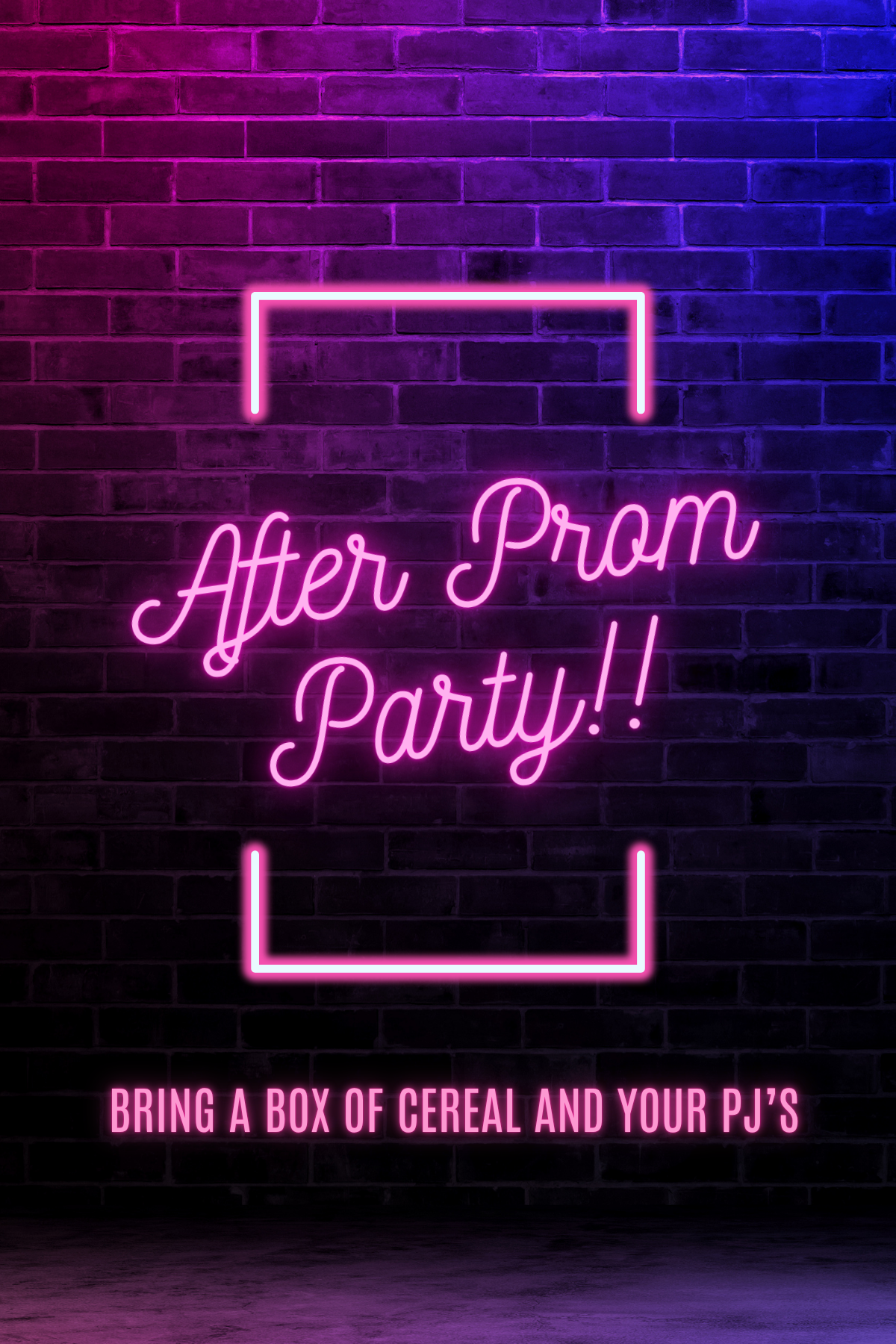 Image of a brick wall and neon lights with text that reads after prom party bring a box of cereal and your pj's