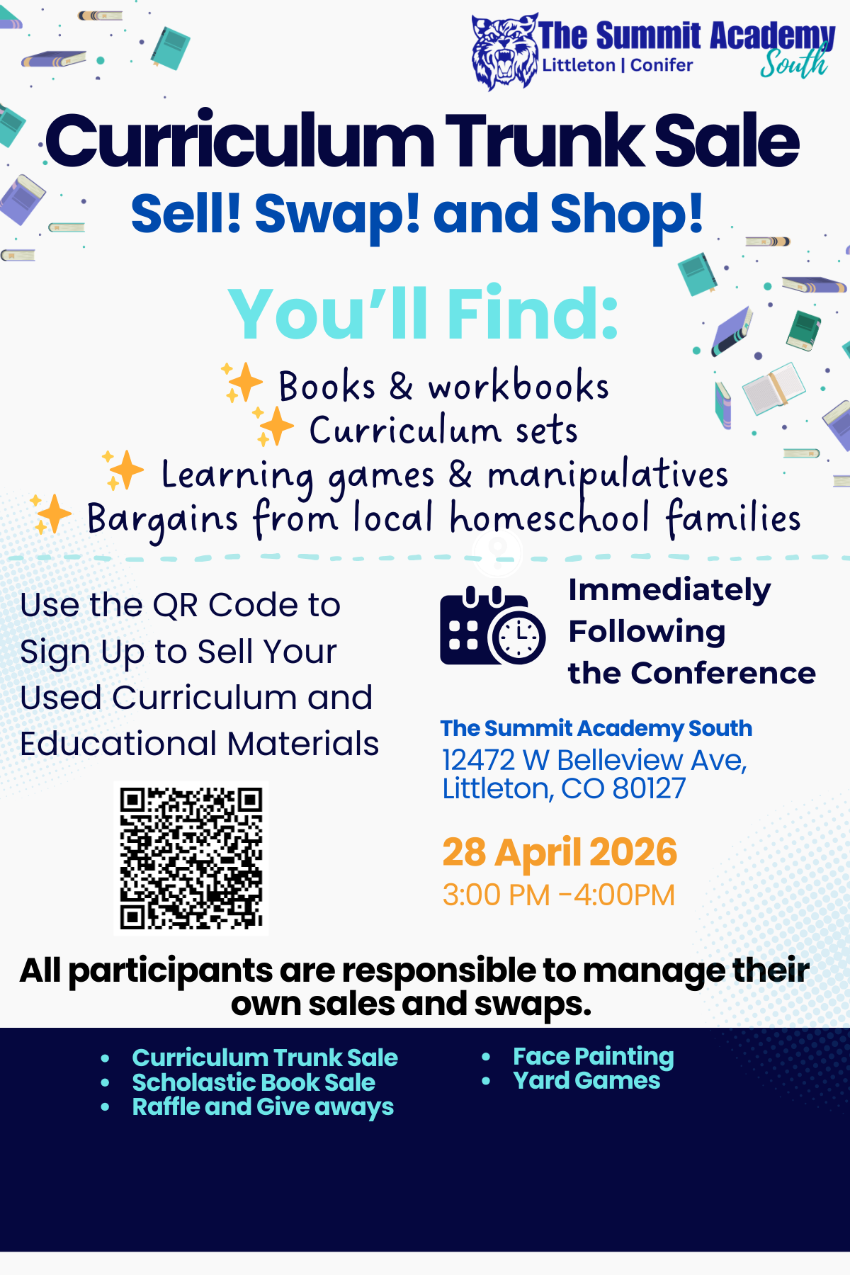 Drawing of books falling and our logo with text that reads curriculum trunk sale sell, wap and shop, April 20 2202 3:00-4:00 All participants are responsible to manage their own sale and swaps. Littleton Location