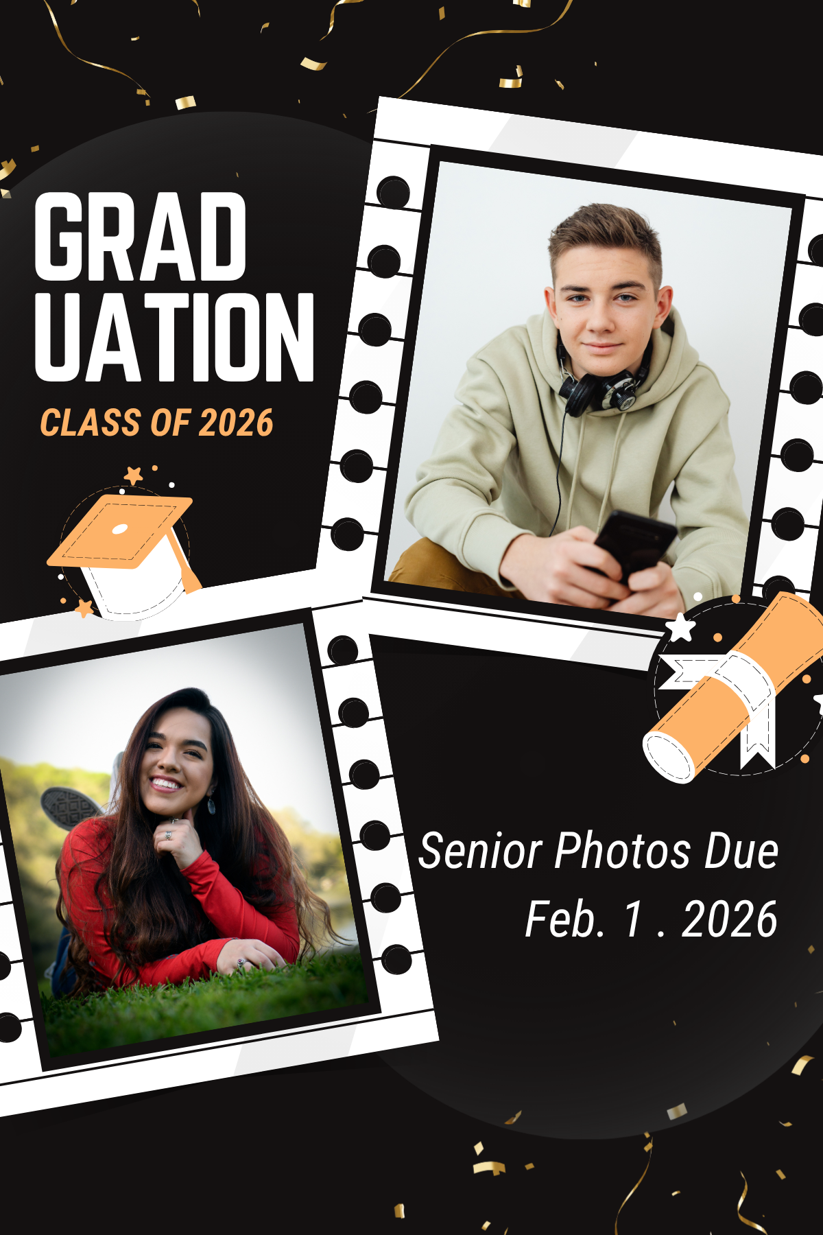 Image of two students and confetti background with text that reads  Grad Usation Class of 2026 Senior Photos Due Feb. 1 . 2026