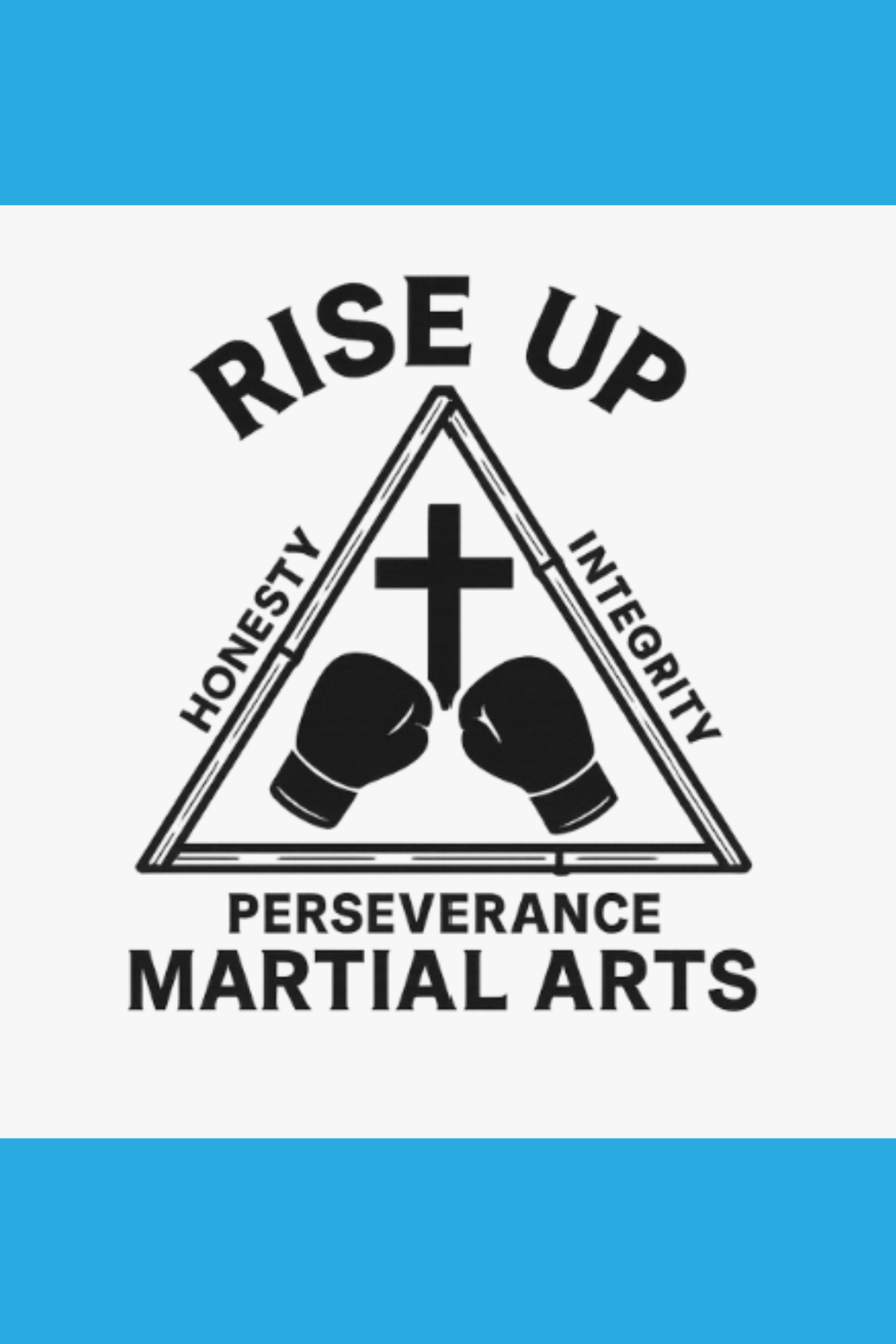 Rise Up Martial Arts Logog with words that say Honesty Integrity perseverance