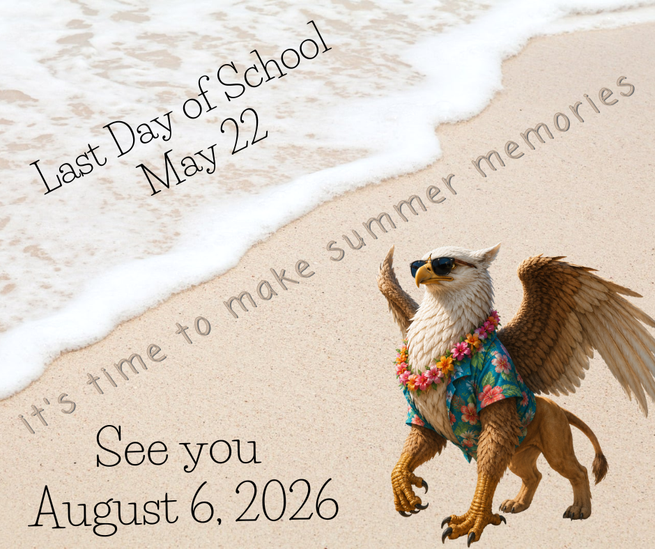 Last day of School May 22