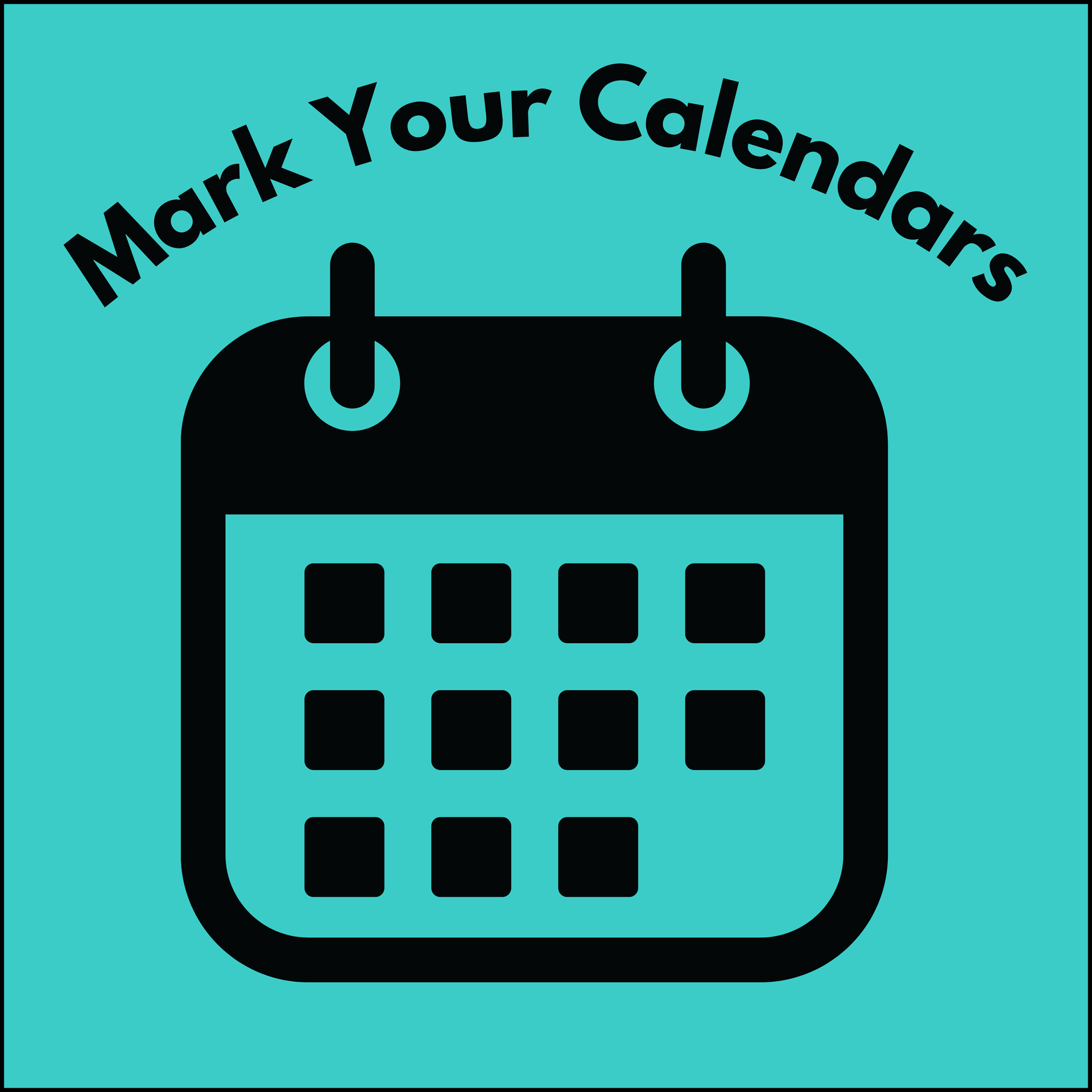 Mark your calendars