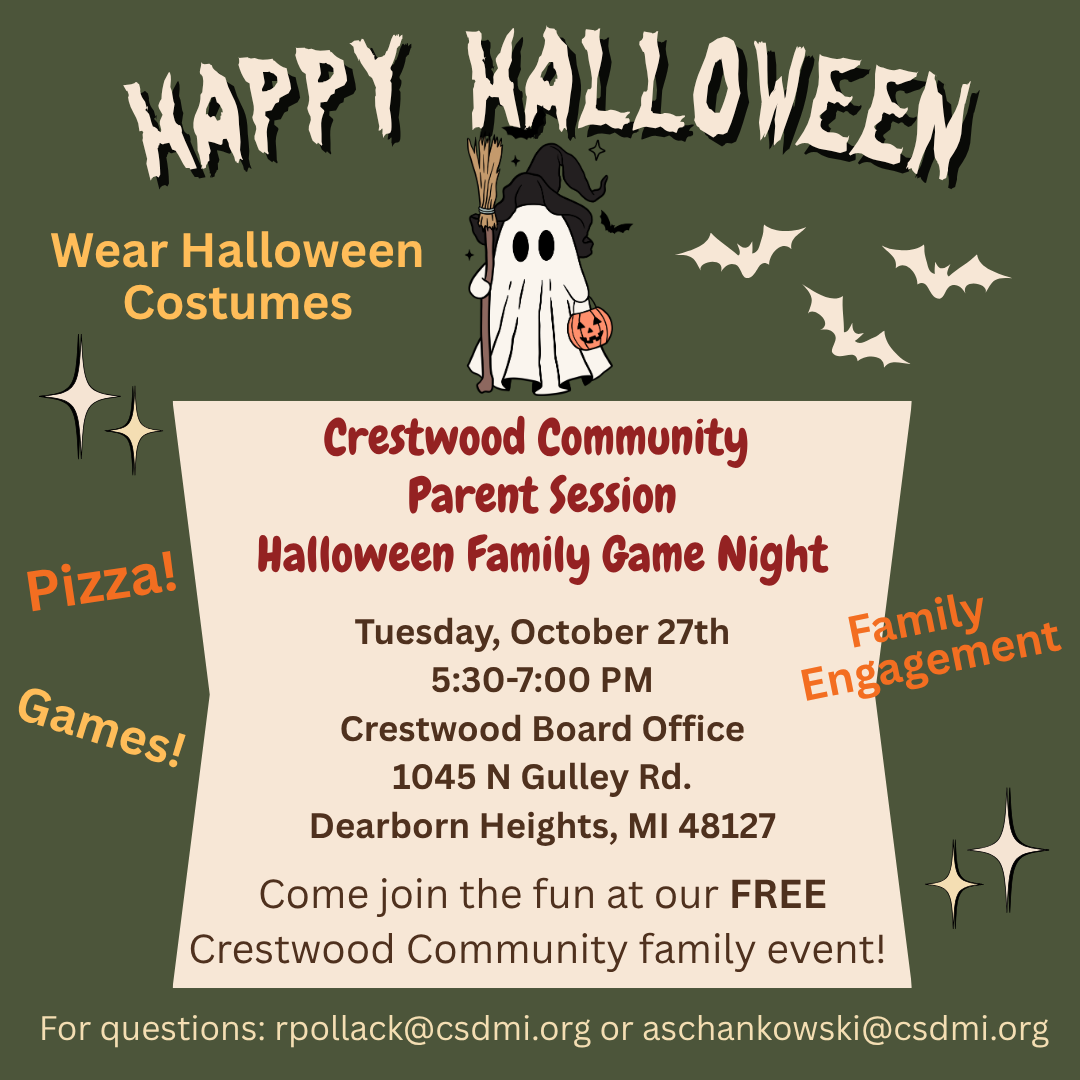 A Halloween-themed flyer promoting the Crestwood Community Parent Session Halloween Family Game Night. The flyer has a dark olive-green background with large cream-colored letters across the top reading 