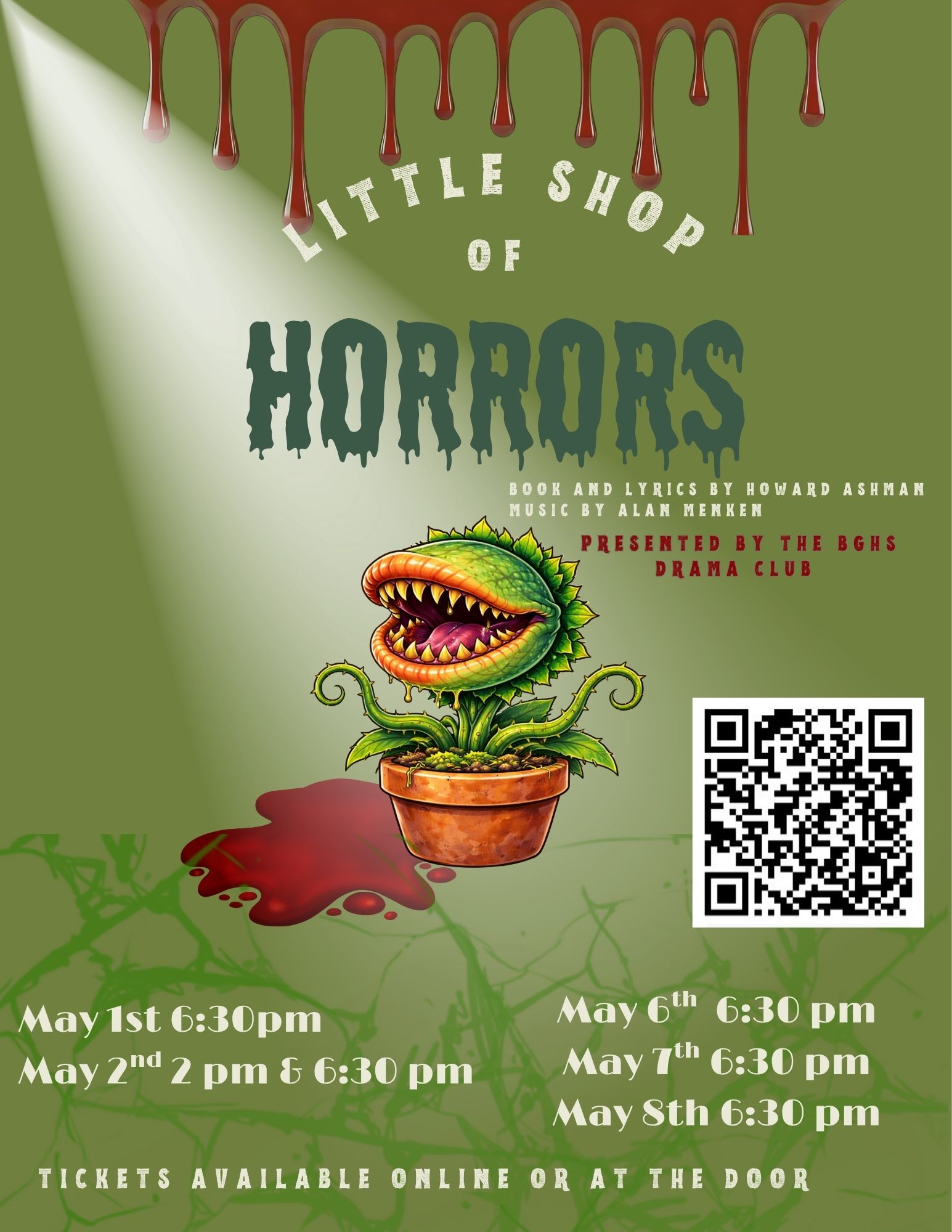 Little Shop of Horrors Book and lyrics by Howard Ashman Music by Alan Menken Presented by the BGHS drama club Performances will take place on May 1, 2, 6, 7 and 8 at 6:30 p.m., with a matinee on May 2 at 2 p.m. Tickets available online or at the door
