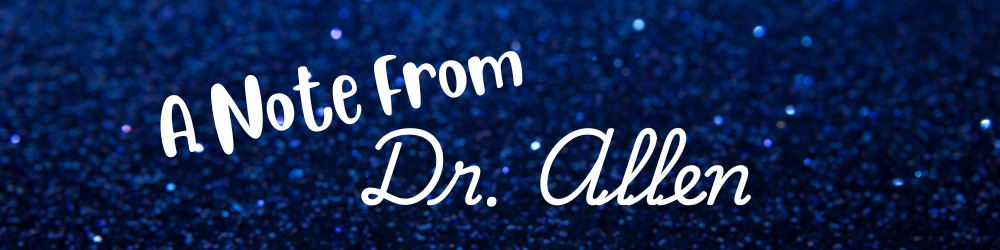 Decorative A note form Dr. Allen