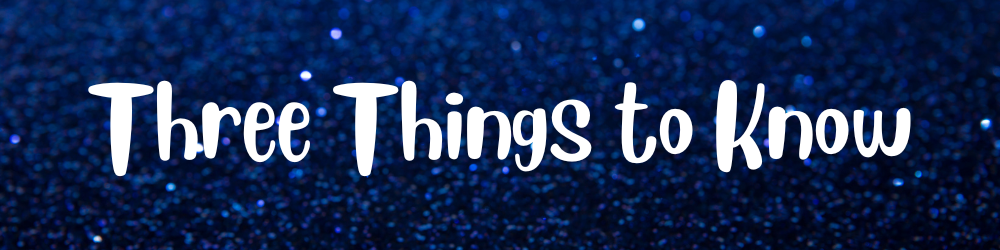 Decorative Three Things to Know