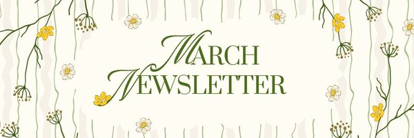 March Newsletter Banner