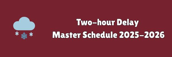 Two hour delay master schedule